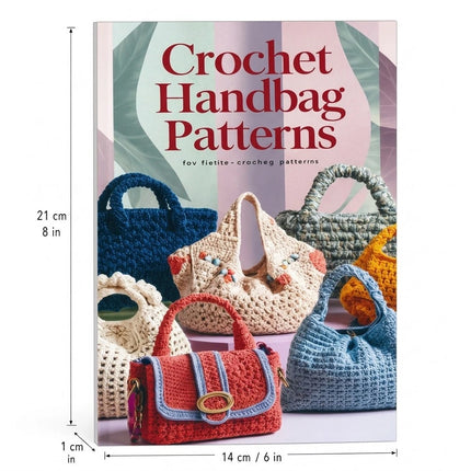 Crochet Bag Patterns: Stunning Crochet Bag Designs Paperback