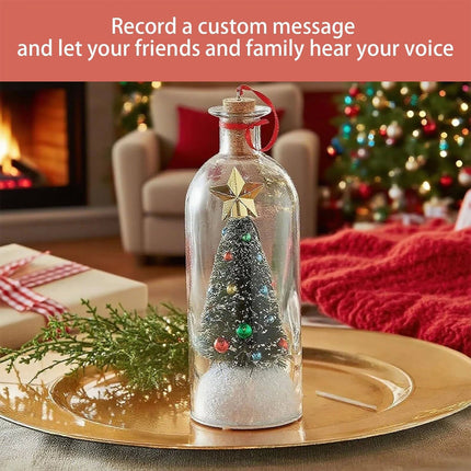 Christmas Tree - Record Christmas Message In A Bottle - Christmas Ornaments
