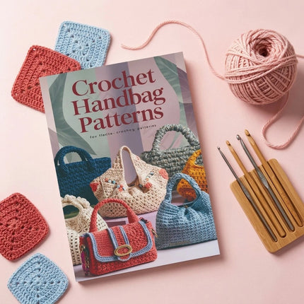 Crochet Bag Patterns: Stunning Crochet Bag Designs Paperback